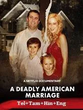A Deadly American Marriage (2025) Telugu Dubbed