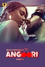 Angoori Season 1 Part 2 (2023) Telugu