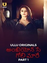 Ankhiyon Se Goli Maare Part 1 (2025) Telugu