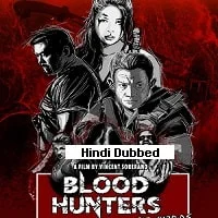 Blood Hunters: Rise of the Hybrids (2023) Hindi Dubbed