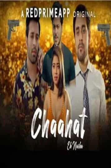 Chaahat Ek Nasha S01 E01 Red Prime Originals (2021) Hindi