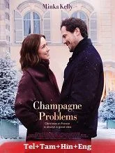Champagne Problems (2025) Telugu Dubbed