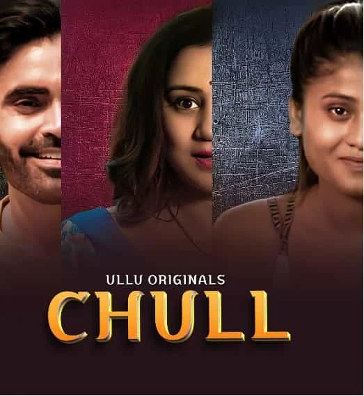 Chull Part 1 (2023) Telugu