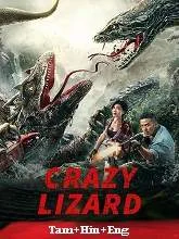 Crazy Lizard (2024) Tamil Dubbed