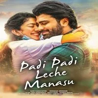 Dil Dhadak Dhadak (Padi Padi Leche Manasu) (2021) Hindi Dubbed
