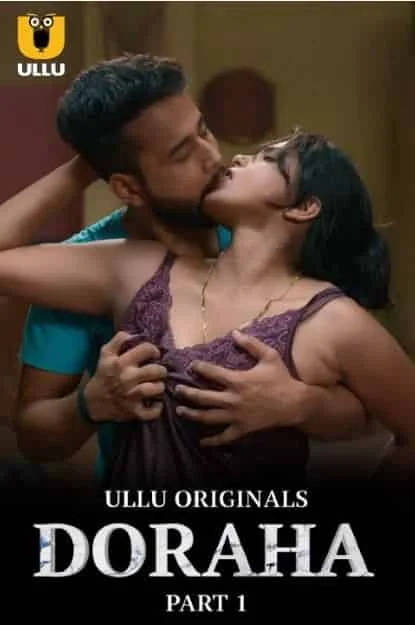Doraha Part 1 Ullu Originals (2022) Telugu