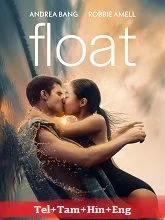 Float (2024) Telugu Dubbed