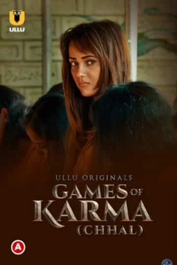 Games Of Karma (Chhal) Ullu Originals (2022) Hindi