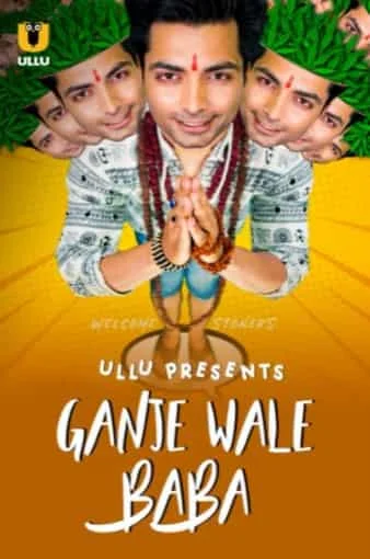 Ganje Wale Baba Ullu Originals (2021) Hindi