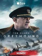 Greyhound (2020) [Hindi (Fan Dub) + Eng] Dubbed