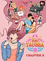Hai Taubba Season 2 ALTBalaji (2021) Hindi