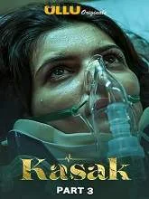 Kasak (2020) Part 1 Episodes (01-04)