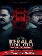 Kerala Crime Files Season 1 (2023) Telugu