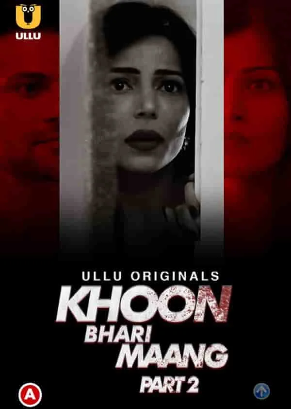 Khoon Bhari Maang Part 2 Ullu Originals (2022) Hindi