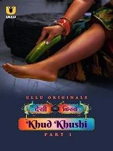 Khud Khushi Season 1 Part 1 (2023) Hindi