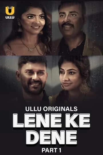 Lene Ke Dene Part 01 (2025) Hindi