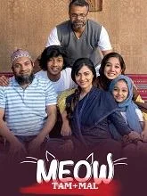 Meow (2021) Malayalam