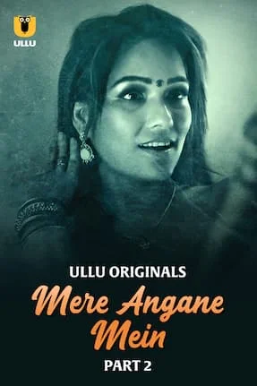 Mere Angane Mein Part 2 (2025) Hindi