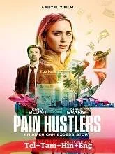 Pain Hustlers (2023) Telugu Dubbed