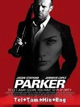 Parker (2013) Telugu + Tamil + Hindi