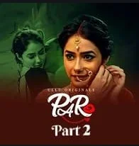 Paro Part 2 Ullu Originals Complete (2021) Hindi