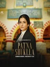 Patna Shukla (2024) Hindi