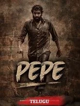 Pepe (2024) Telugu
