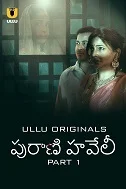 Purani Haveli Part 1 (2024) Hindi
