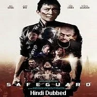 Safeguard (2020) Hindi Dubbed