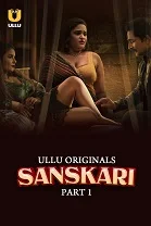 Sanskari Season 1 Part 1 (2023) Telugu