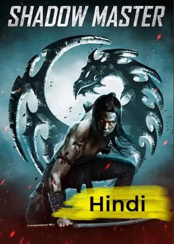 Shadow Master (2022) Hindi Dubbed