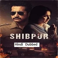 Shibpur (2023) Hindi