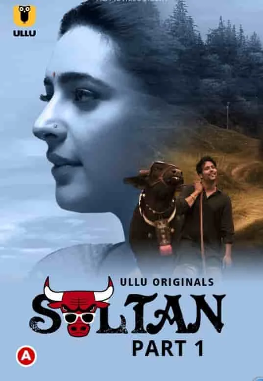 Sultan Part 1 Ullu Originals (2022) Hindi