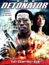 The Detonator (2006) Telugu Dubbed