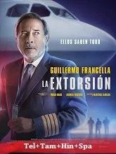 The Extortion (2023) Telugu Dubbed
