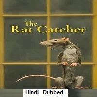 The Rat Catcher (2023) Telugu Dubbed
