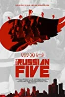 The Russian Five (2018) English