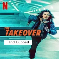 The Takeover (2022) Hindi Dubbed