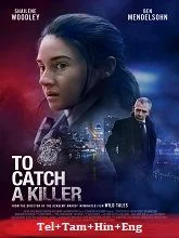 To Catch a Killer (2023) Telugu Dubbed