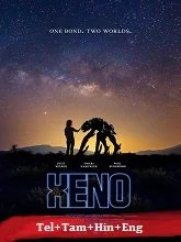 Xeno (2025) Telugu Dubbed