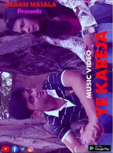 Ye Kareja Garam Masala Originals (2021) Hindi